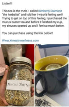 Load image into Gallery viewer, Mucus Buster Tea