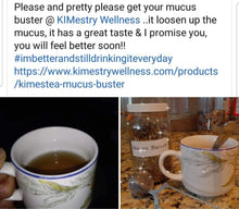 Load image into Gallery viewer, Mucus Buster Tea
